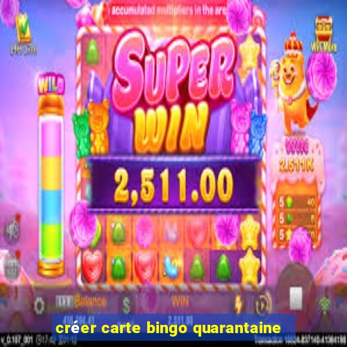 créer carte bingo quarantaine