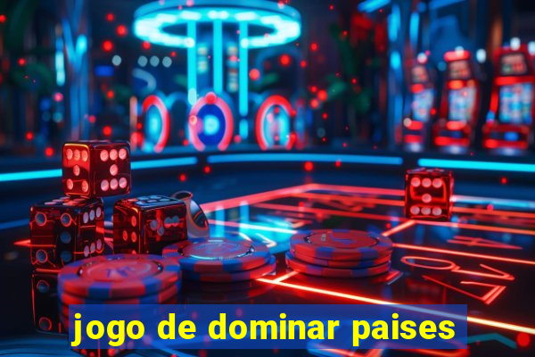 jogo de dominar paises