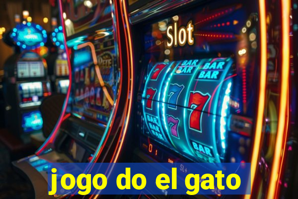 jogo do el gato