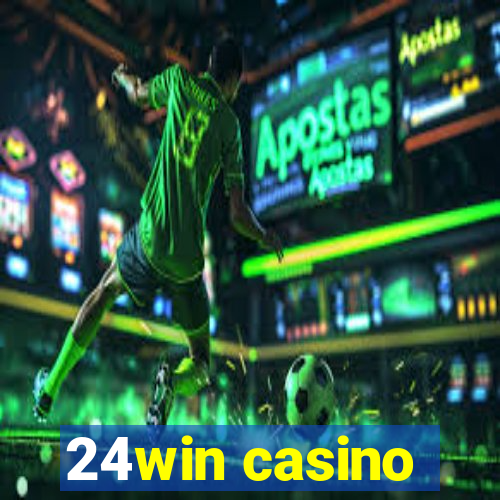 24win casino