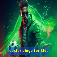 easter bingo for kids