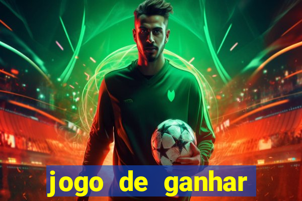 jogo de ganhar dinheiro plataforma