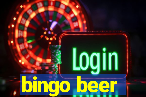 bingo beer