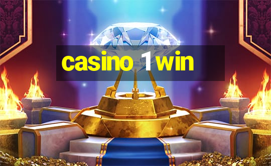 casino 1 win