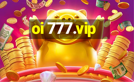 oi 777.vip