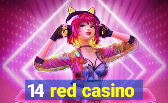 14 red casino