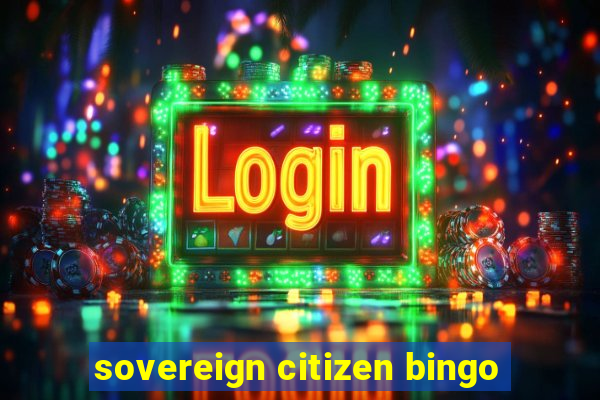 sovereign citizen bingo