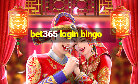 bet365 login bingo