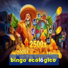 bingo ecológico