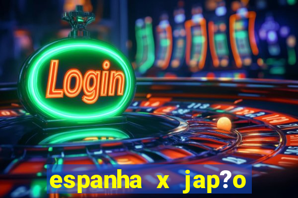 espanha x jap?o feminino palpite