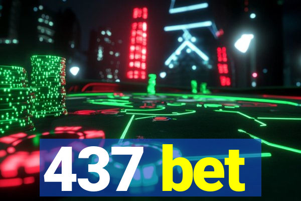 437 bet