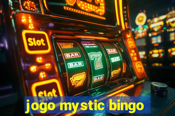 jogo mystic bingo