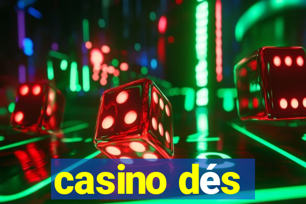 casino dés