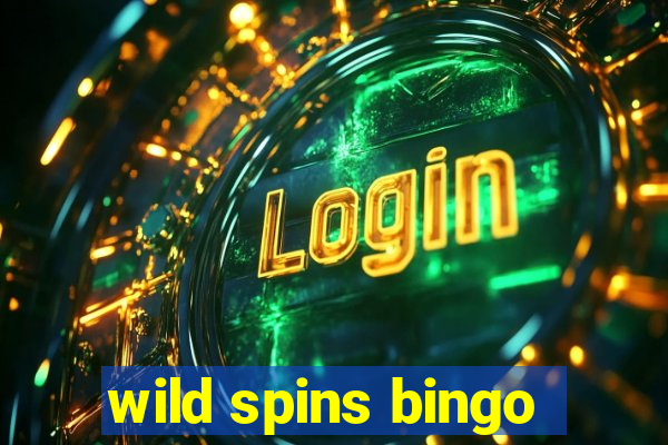 wild spins bingo