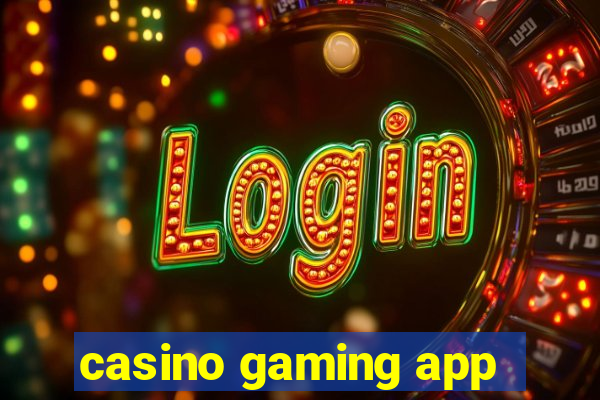 casino gaming app