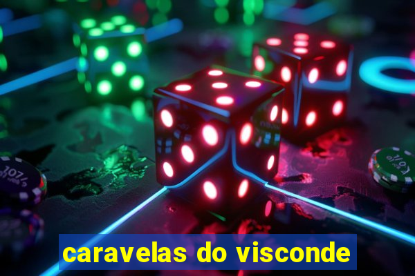 caravelas do visconde