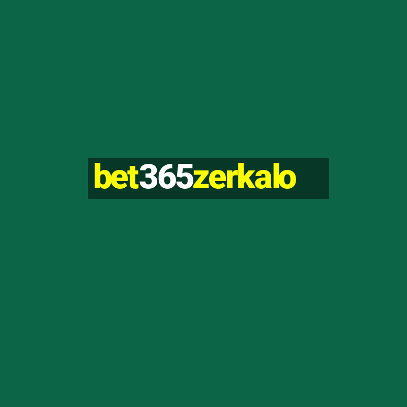 bet365zerkalo