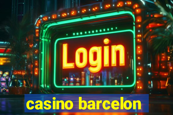 casino barcelon