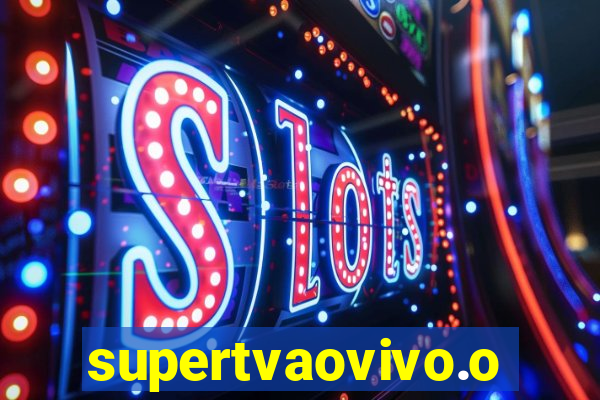 supertvaovivo.oi