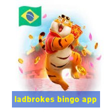 ladbrokes bingo app