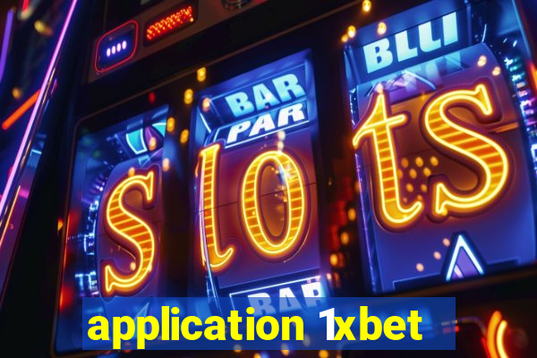 application 1xbet