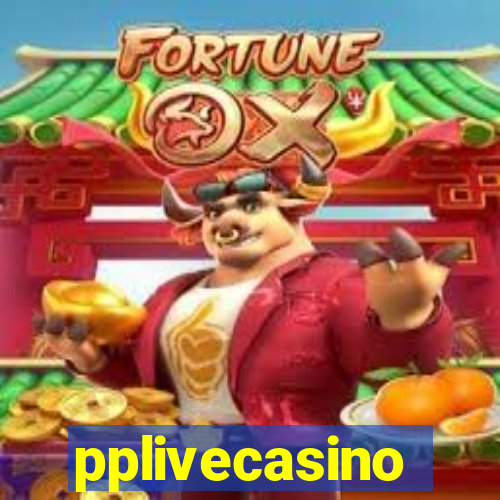 pplivecasino