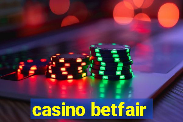 casino betfair