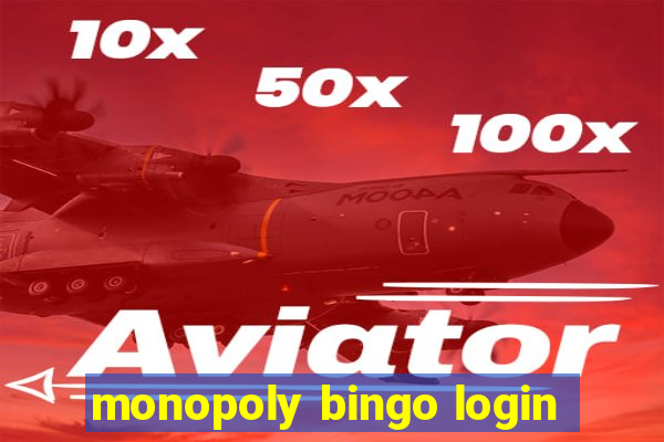 monopoly bingo login