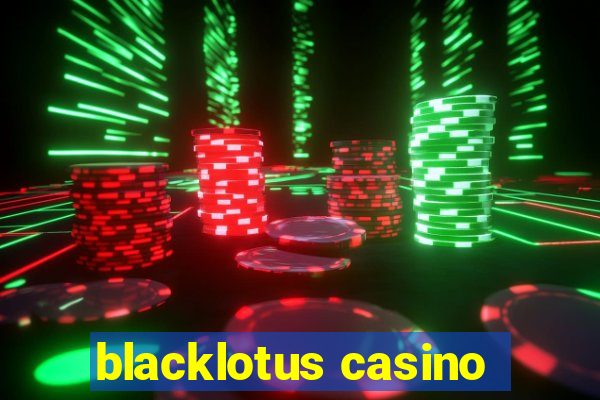 blacklotus casino