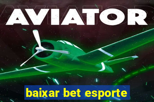 baixar bet esporte