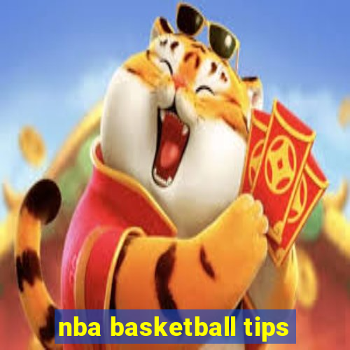 nba basketball tips