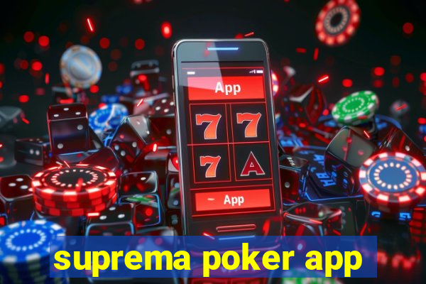 suprema poker app