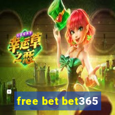 free bet bet365