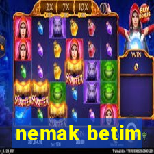 nemak betim