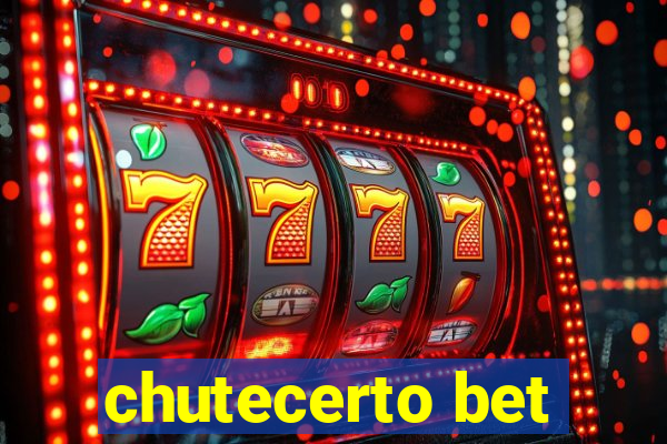 chutecerto bet