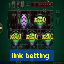 link betting