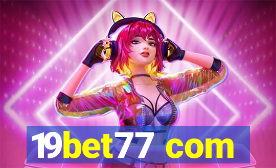 19bet77 com