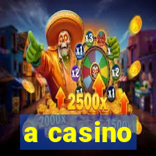 a casino