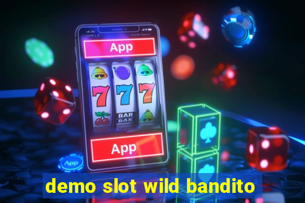 demo slot wild bandito