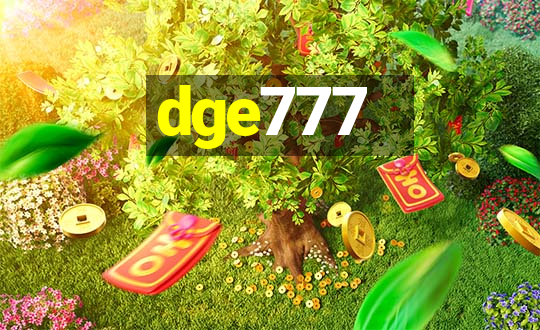 dge777