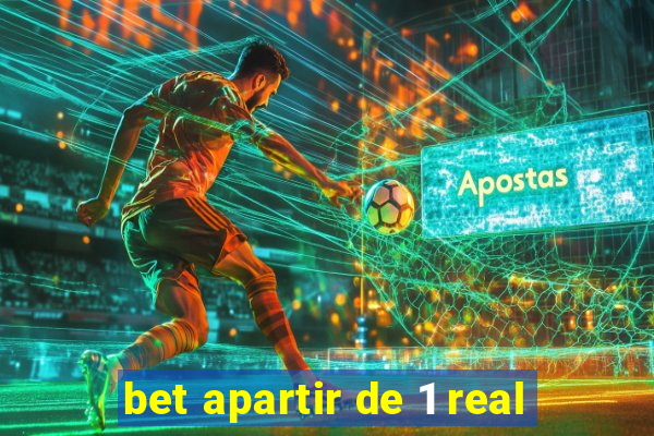 bet apartir de 1 real