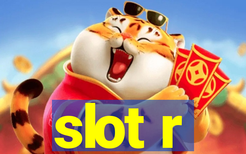 slot r