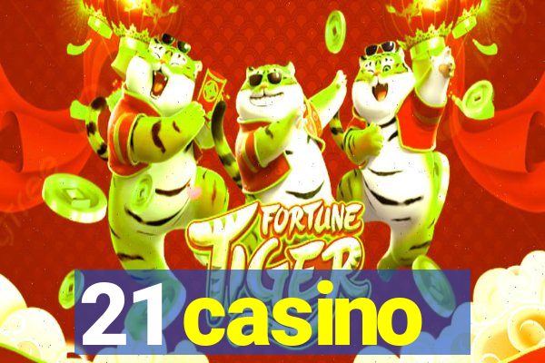 21 casino