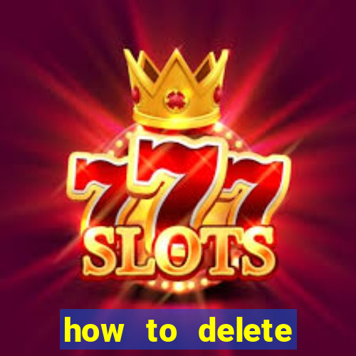 how to delete account in bingo plus