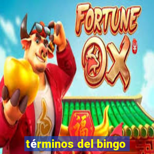 términos del bingo