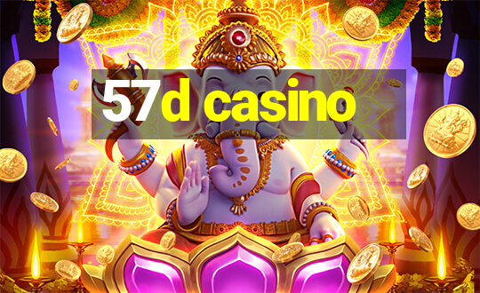 57d casino