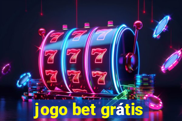 jogo bet grátis