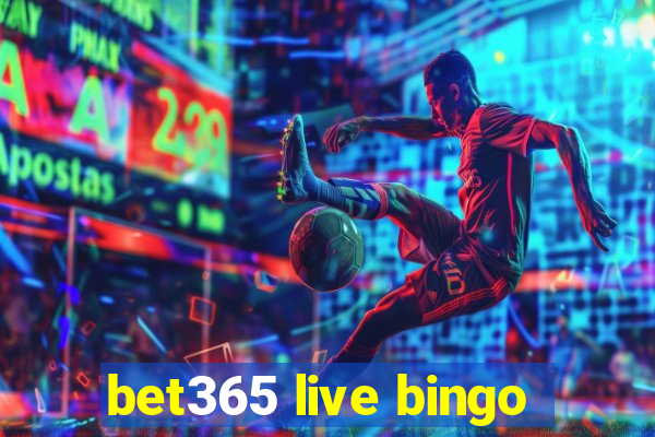 bet365 live bingo