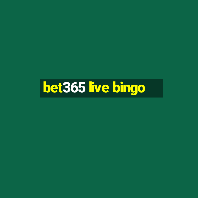 bet365 live bingo