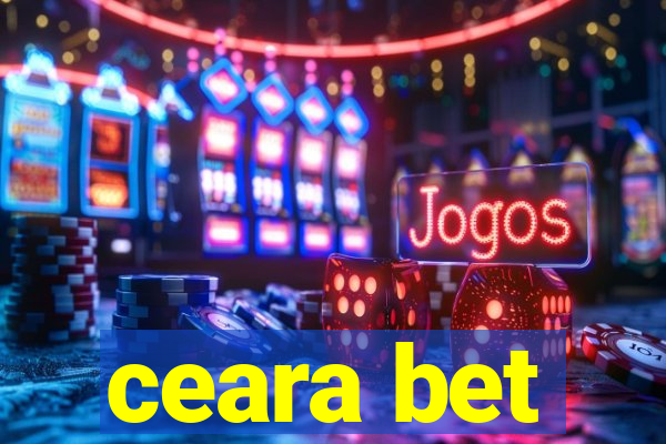 ceara bet